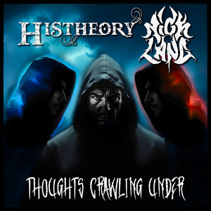Thoughts Crawling Under (Instrumental) by Histheory
