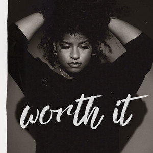 Worth It by Rebel Rae