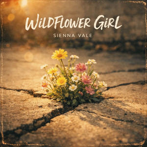 WildFlower Girl by SIENNA VALE