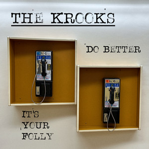 Do Better by The Krooks