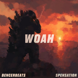 WoAh by Spensation, Bencer Beats