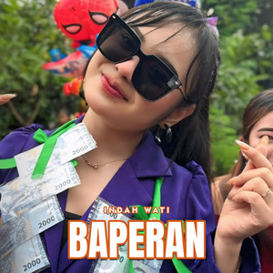 Indah Wati - Baperan