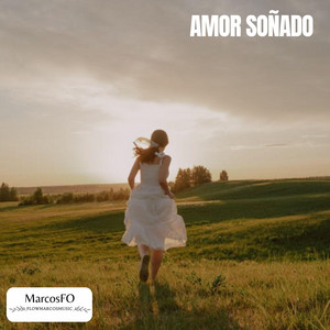 Amor Soñado by MarcosFO