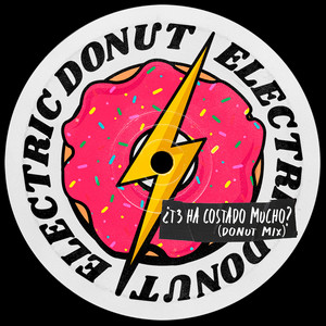 ¿Te Ha Costado Mucho? (Donut Mix)