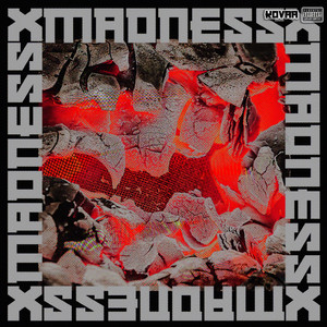 Madness
