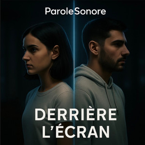Derriere l’ecran