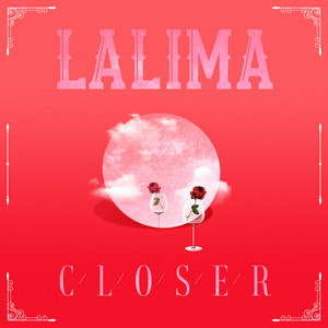 Closer by LA LIMA