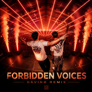 Forbidden Voices by DÂVINØ