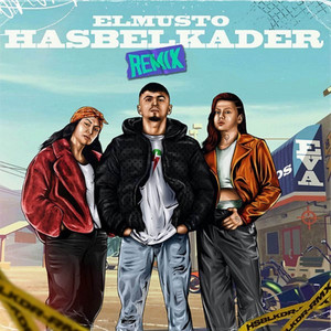 Hasbelkader Remix