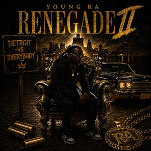 Renegade 2 by Young Ra
