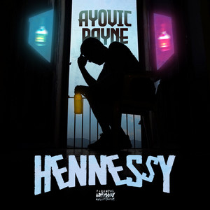 Hennessy by Ayovic payne