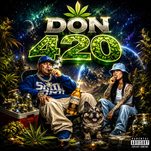 Don 420 by El Pinche Brujo, Esencia Mx