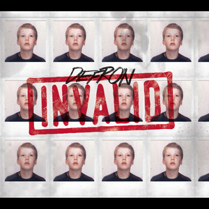 Invalid by Defron
