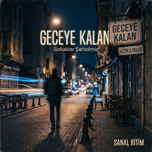 Geceye Kalan by SanalRitim