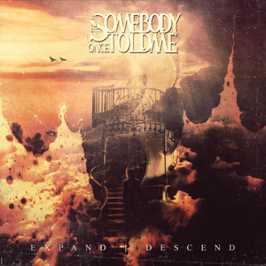 Captive by Somebody Once Told Me