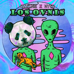 Los Ovnis by Ozzone, Nyto