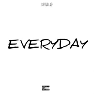 Everyday by Bryno Ad