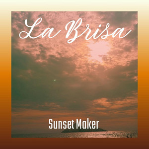 La Brisa by Sunset Maker