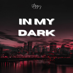 IN MY DARK