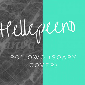 Hellepeeno - Po'Lowo