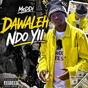 MeDDi - Dawaleh ndo yii