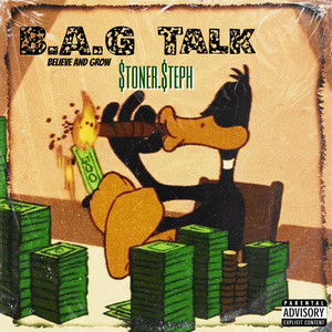 Gotta Get That Bag by $Toner.$teph