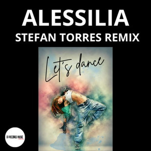 LET'S DANCE (STEFAN TORRES Remix)