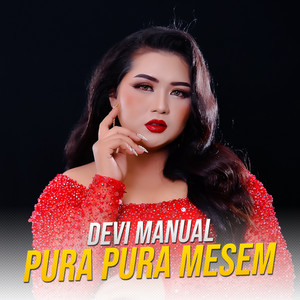 Pura Pura Mesem (Live Version)