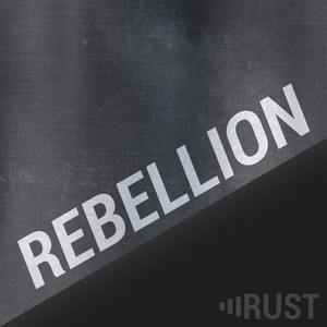 Rebellion by Rust