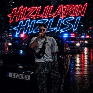 Hızlıların Hızlısı by Cyborg