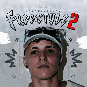 Freestyle 2 by SFG, Dileslyq