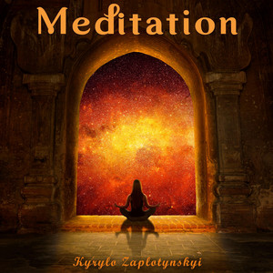 Kyrylo Zaplotynskyi — Meditation