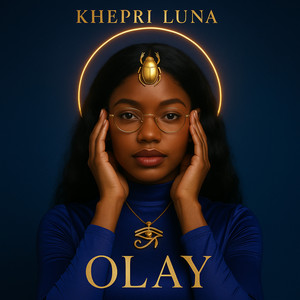 Olay by Khepri Luna