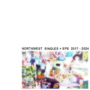 album cover: Singles + EPs 2017-2024