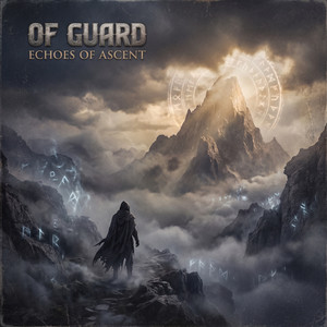 Echoes of Ascent by Of Guard