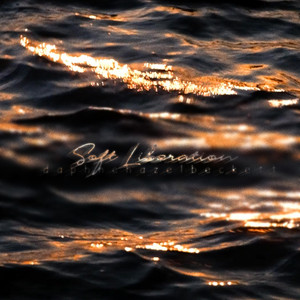 Soft Liberation by Daphne Hazel Beckett