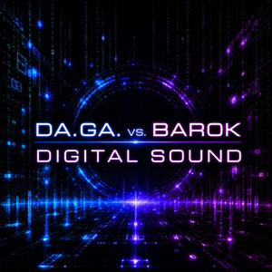 Digital Sound by Da.Ga., DJ Barok