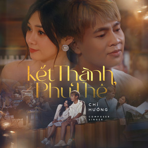 Chí Hướng - Kết Thành Phu Thê