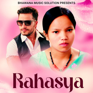 Bishnu Majhi & Rishi Khadka - Rahasya