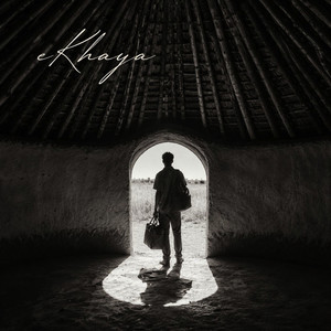 Ekhaya by KayZet
