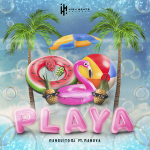 Playa (feat. Manuva) by Manguito DJ, Manuva