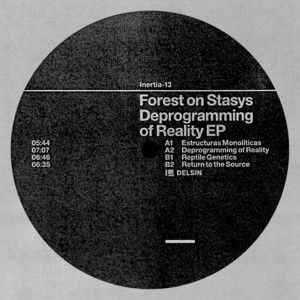 Deprogramming Of Reality by Forest On Stasys