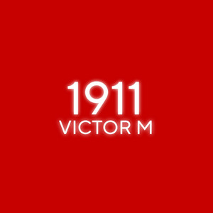 1911 Victor M by Frankimusic7, Eduardo cum, Victor flaco