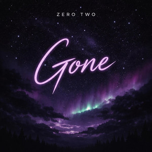 Gone by Zero Two