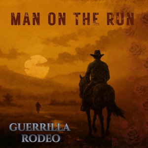 Man on the Run by Guerrilla Rodeo, Jillian Hudson