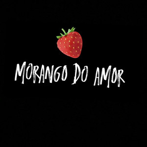 DJ LC DO TB - MORANGO DO AMOR