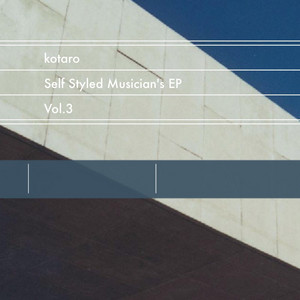 Self Styled Musician's EP, Vol. 3