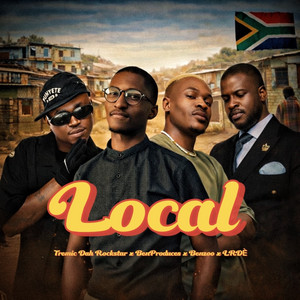 Tremic Dah Rockstar, Ben Produces, Benzoo & LRDÈ - Local (feat. Chester Summerton)