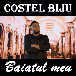 Costel Biju - Baiatul meu