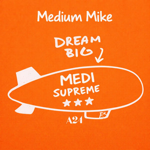 Medi Supreme by Medium Mike